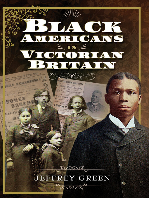 Title details for Black Americans in Victorian Britain by Jeffrey Green - Available